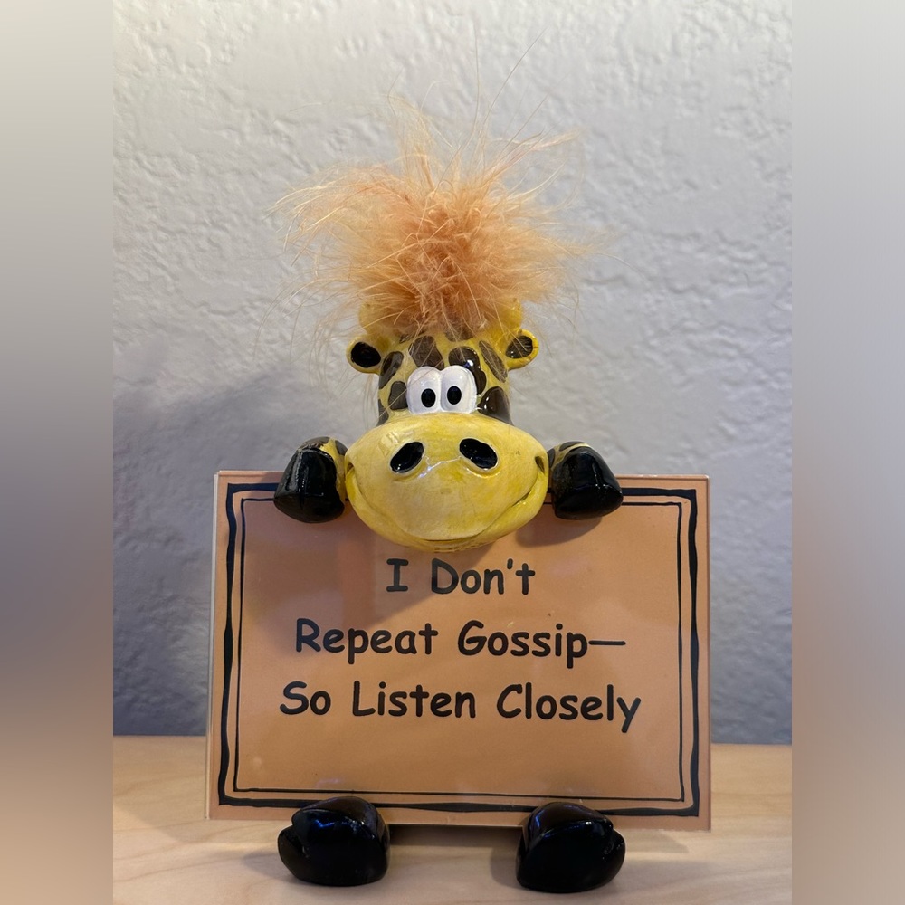 🦒 J & D Design, “I don’t repeat gossip, so listen closely” Sign 🪧